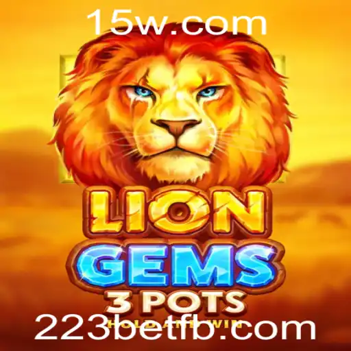 Explorando LionGems3pots: Uma Nova Dimensão nos Jogos de Cassino Online com 223bet