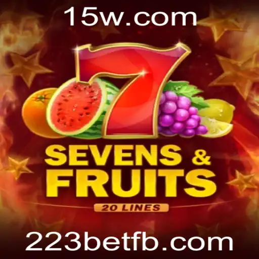 Explorando o Mundo Empolgante de SevensFruits20 com 223bet